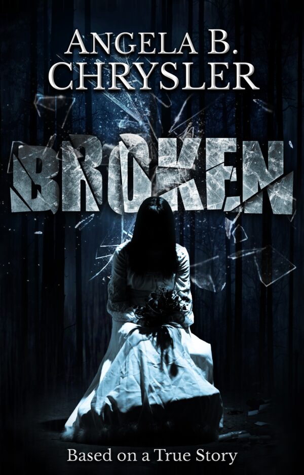 Broken (The Broken Series Book #1)