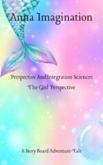 A Story Board Adventure-Tale by Anna Imagination